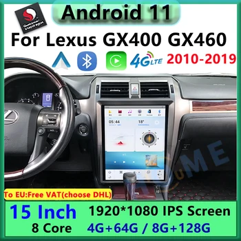 15 Palcový Vertikálne Displej Qualcomm Android 11 Car Multimedia Player CarPlay Autoradio Pre Lexus GX400 GX460 GPS Navigácie 2010-