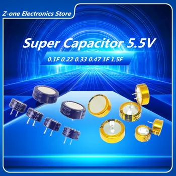2/KS 5.5 V supercapacitor 5.5 V 0.1 F 0.22 F 0.33 F 0.47 F/5.5 V 1F 5.5 V 1.5 F supercapacitor typu C Farad kondenzátor bez poštovného