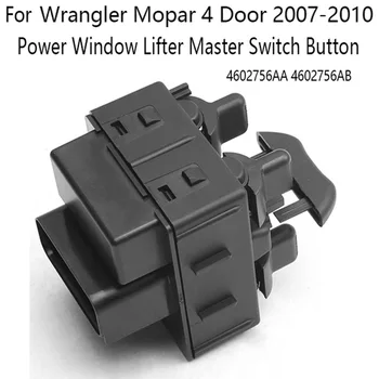 Auto Power Okno Zdvihákov hlavný Prepínač Tlačidlo pre Jeep Wrangler Mopar 4 Dvere 2007-2010 4602756AA 4602756AB
